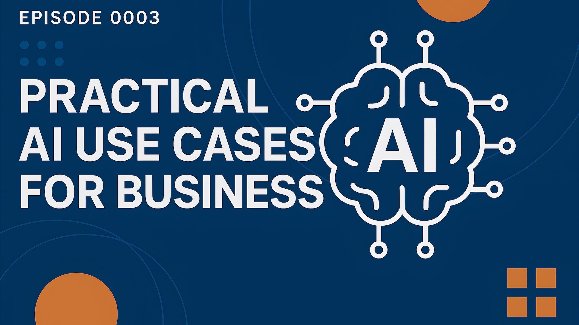 Practical AI Use Cases