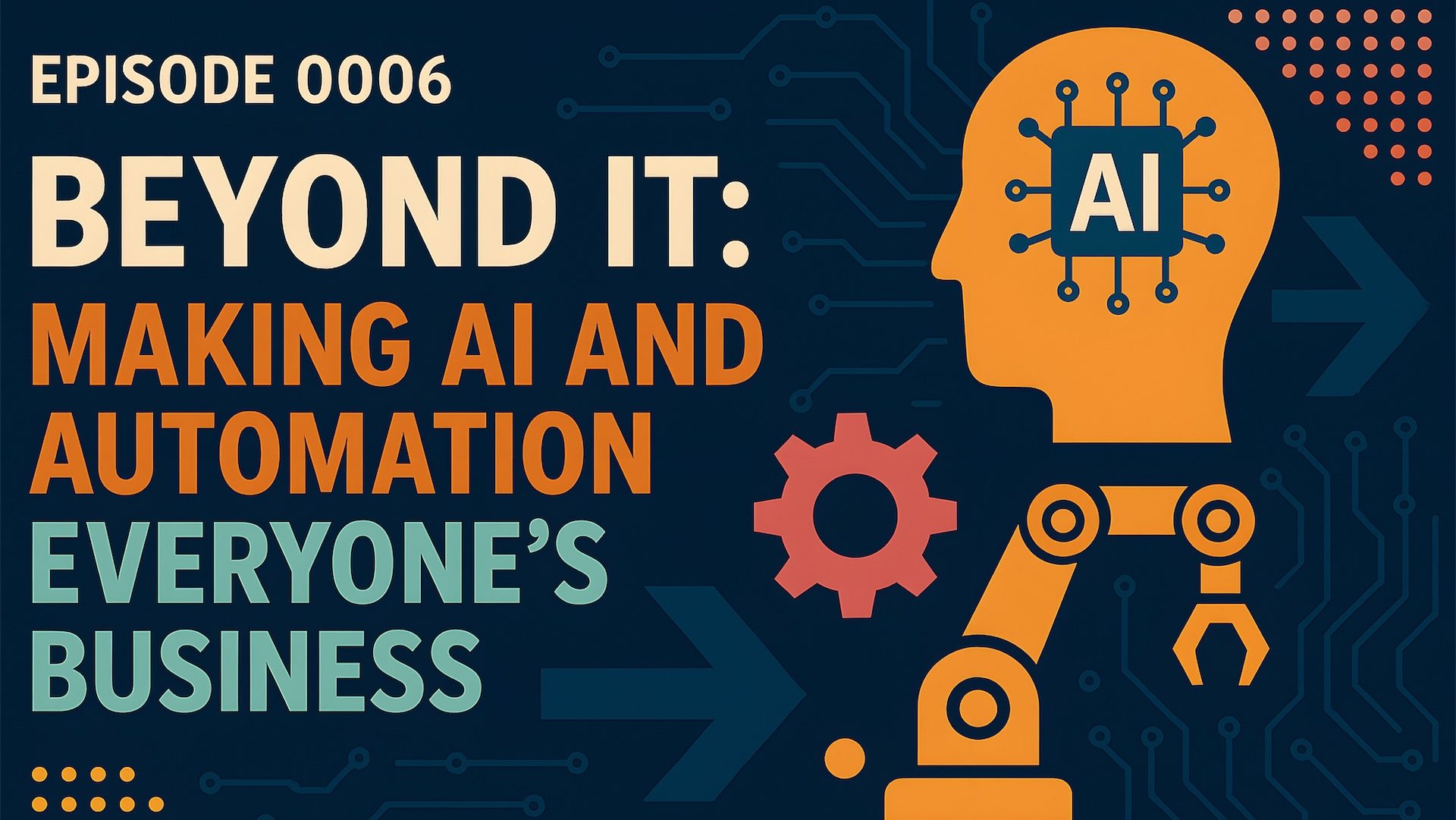Making AI and Automation Everyone's Business